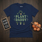 Plant Daddy T-Shirt