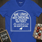 She Loved Her Chickens V-Neck