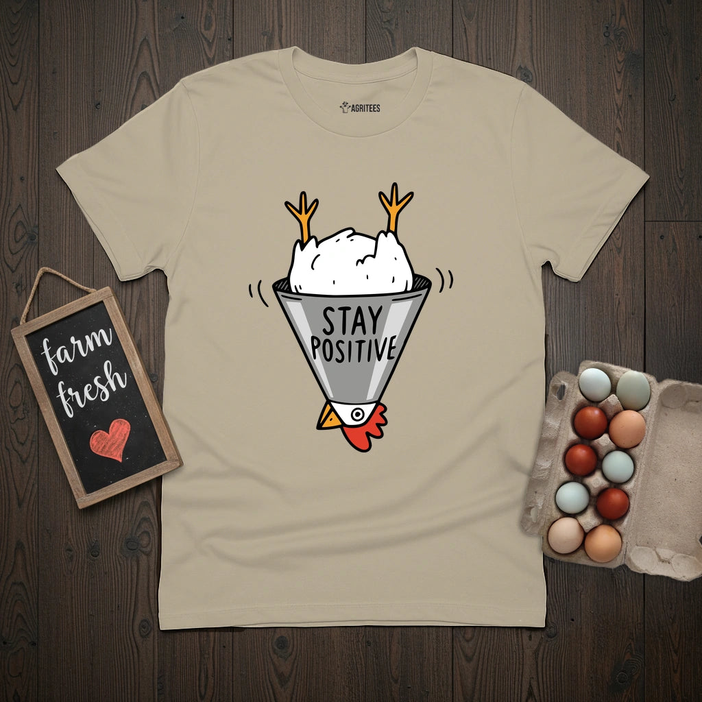 Stay Positive T-Shirt