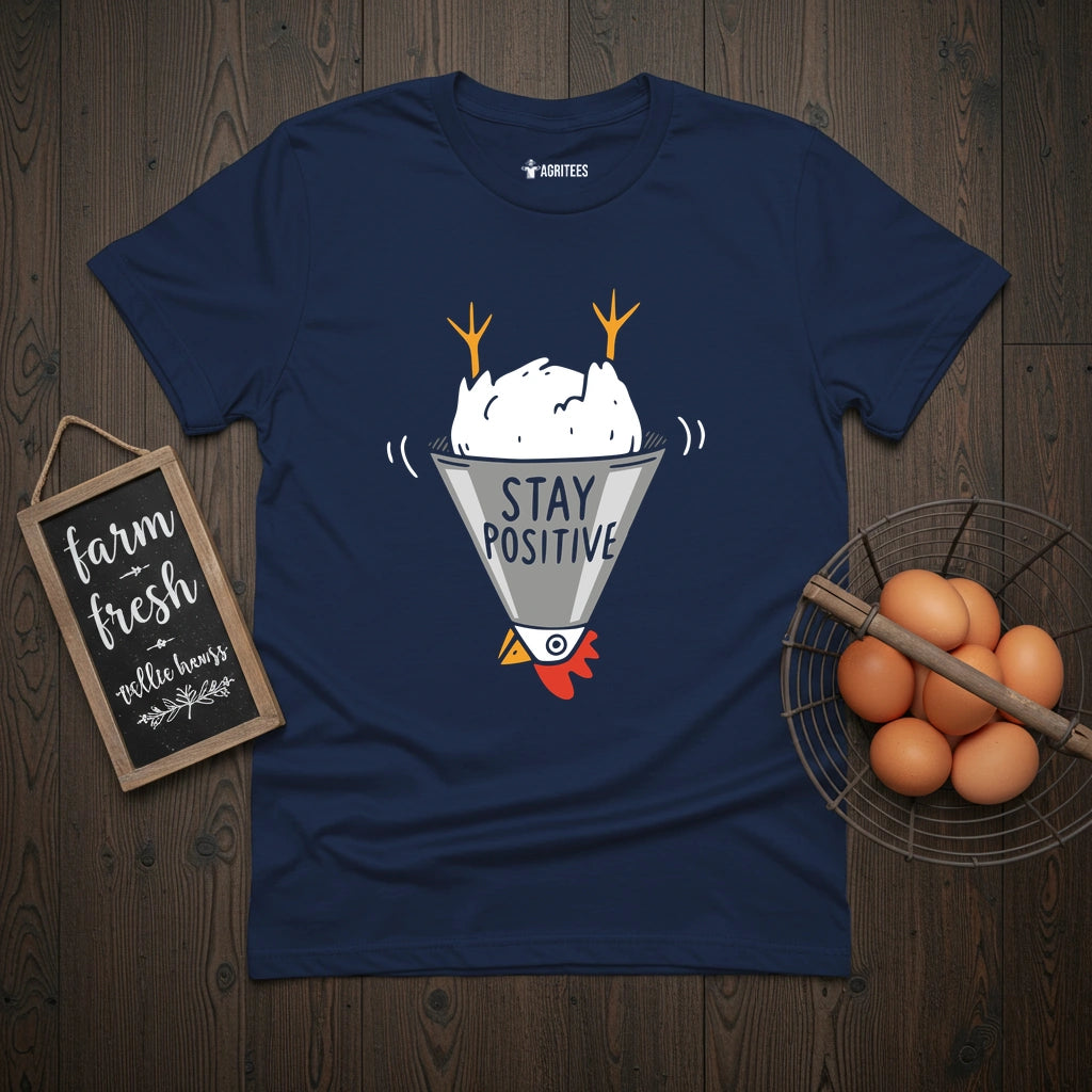 Stay Positive T-Shirt