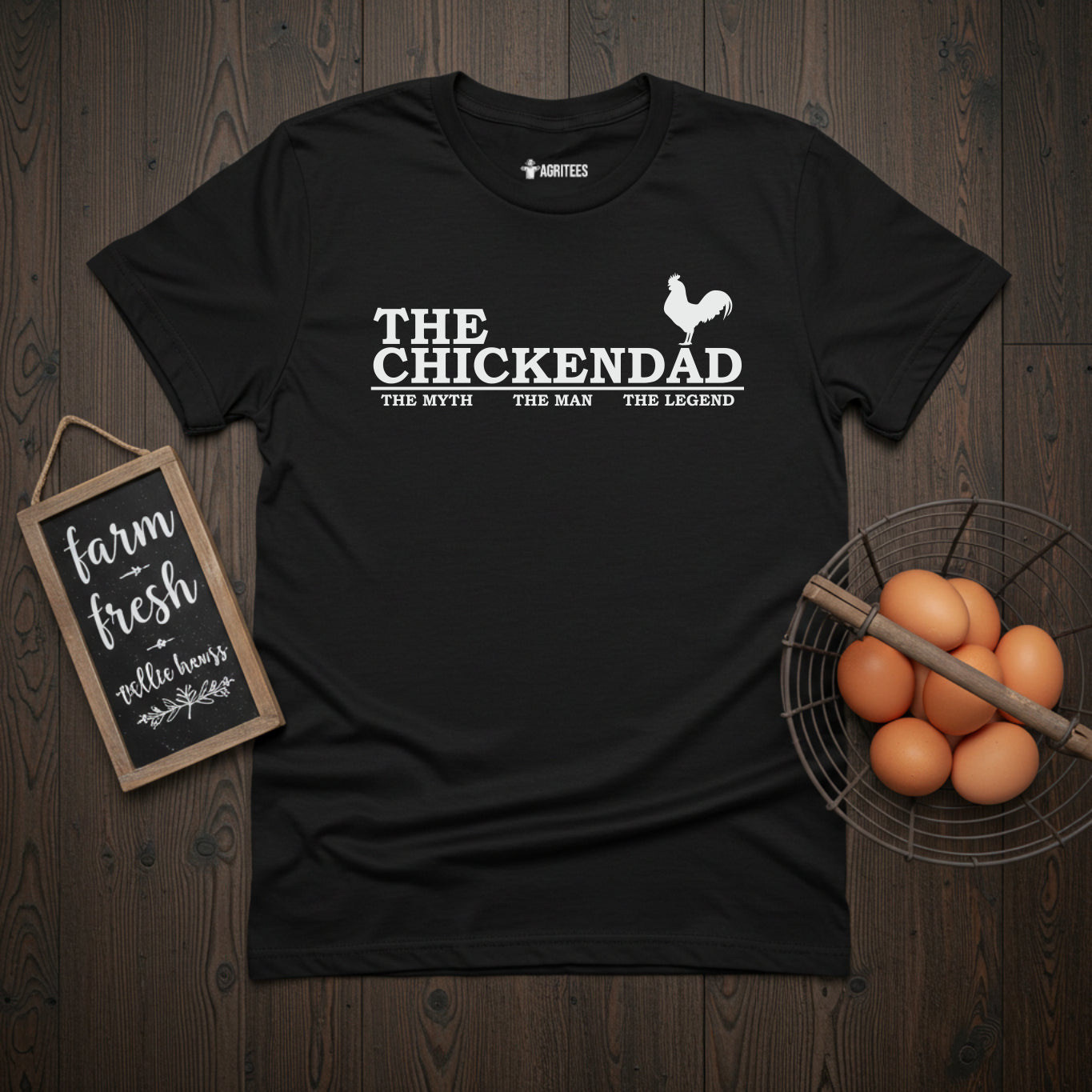 The Chicken Dad. The Man. The Myth. The Legend T-Shirt