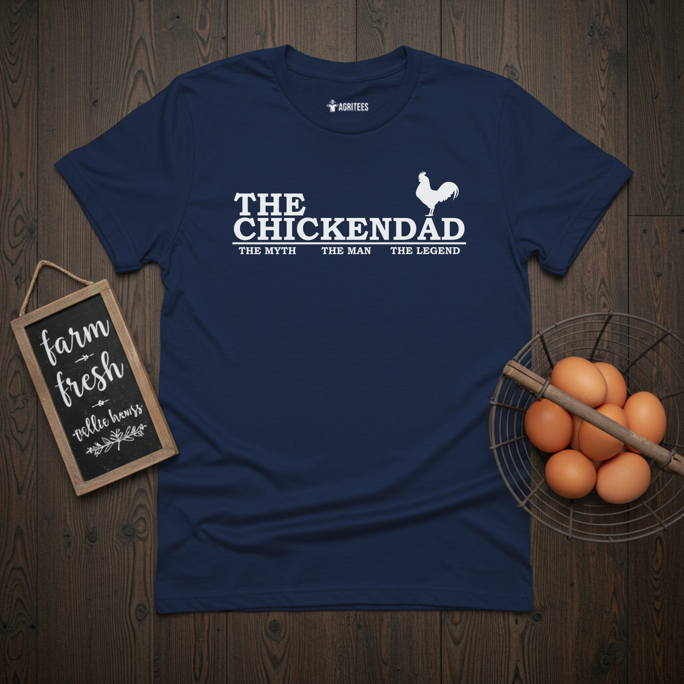 The Chicken Dad. The Man. The Myth. The Legend T-Shirt