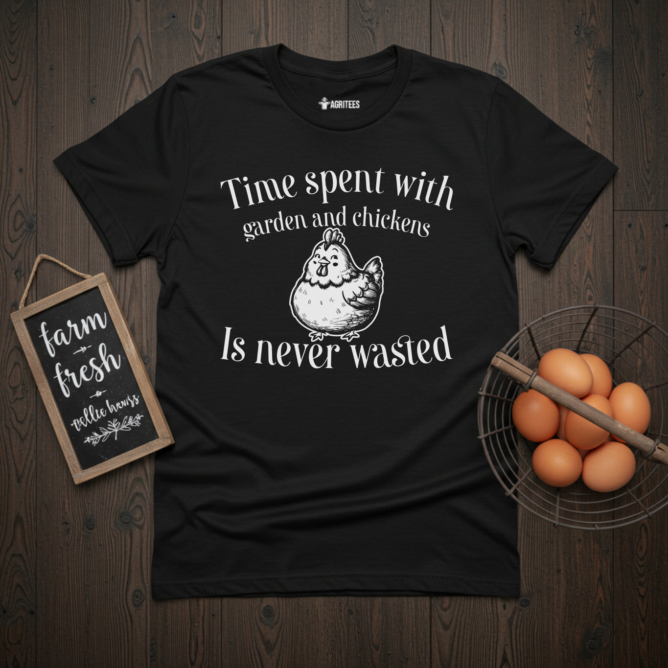 Time Spent With Garden And Chickens Is Never Wasted Cute T-Shirt