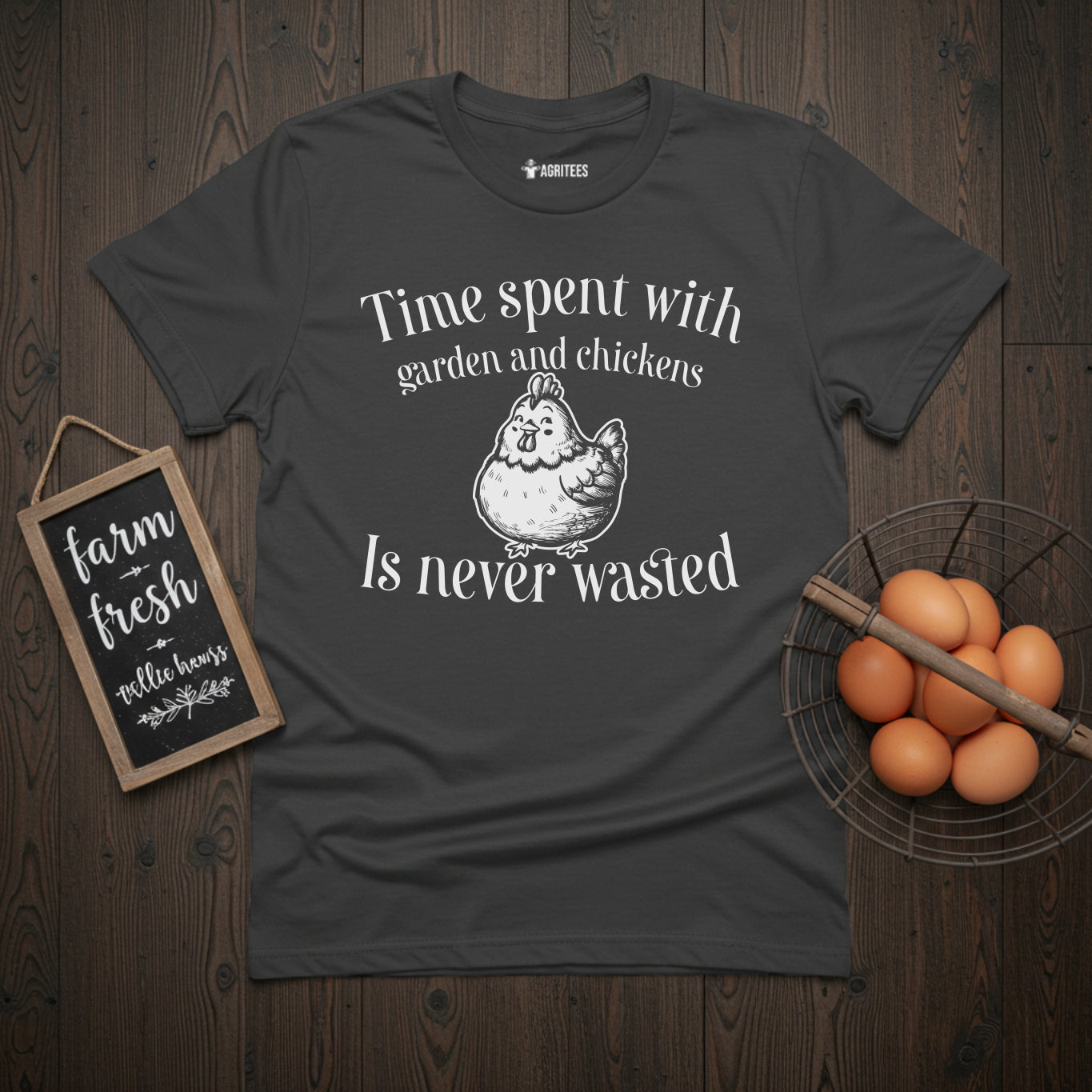 Time Spent With Garden And Chickens Is Never Wasted Cute T-Shirt