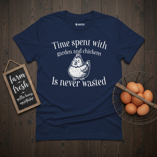 Time Spent With Garden And Chickens Is Never Wasted Cute T-Shirt