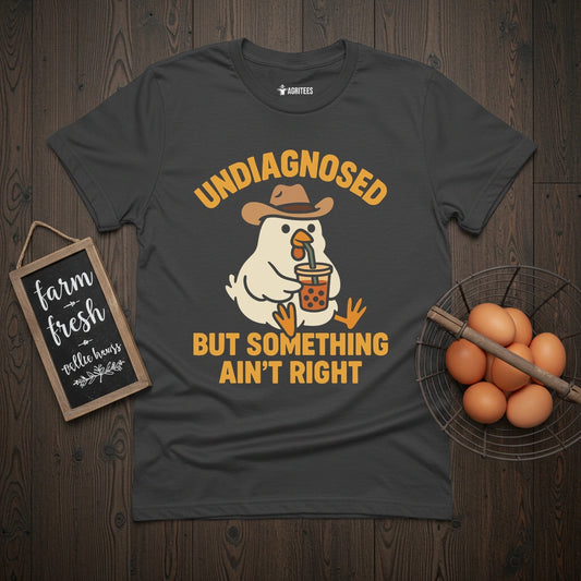 Undiagnosed Chicken  T-Shirt