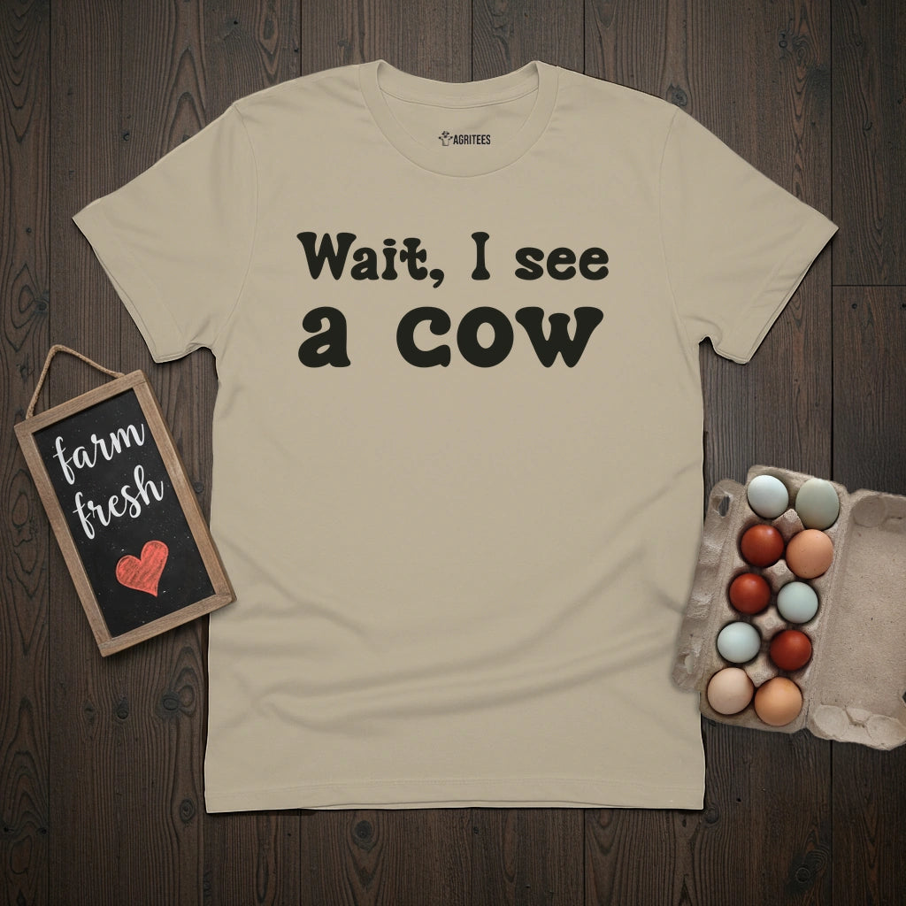 Wait, I see a cow T-Shirt
