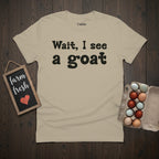 Wait, I see a goat T-Shirt