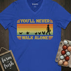 You'll Never Walk Alone Vintage Chicken V-Neck